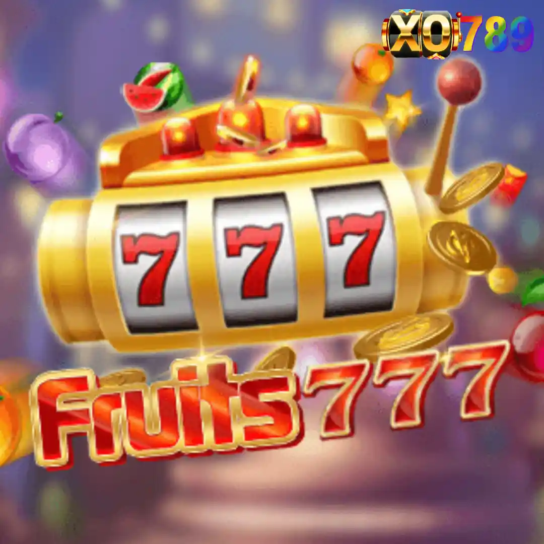 Fruits 777 สล็อตผลไม้คลาสสิก